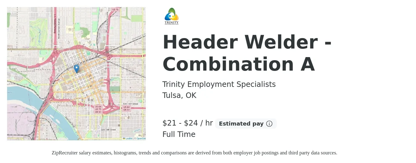 Trinity Employment Specialists job posting for a Header Welder - Combination A in Tulsa, OK with a salary of $22 to $25 Hourly with a map of Tulsa location.