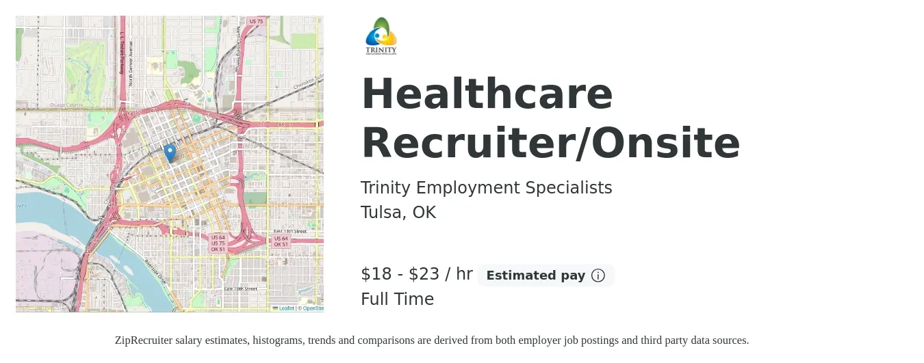 Trinity Employment Specialists job posting for a Healthcare Recruiter/Onsite in Tulsa, OK with a salary of $19 to $24 Hourly with a map of Tulsa location.