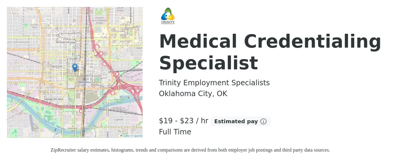 Trinity Employment Specialists job posting for a Medical Credentialing Specialist in Oklahoma City, OK with a salary of $20 to $24 Hourly with a map of Oklahoma City location.
