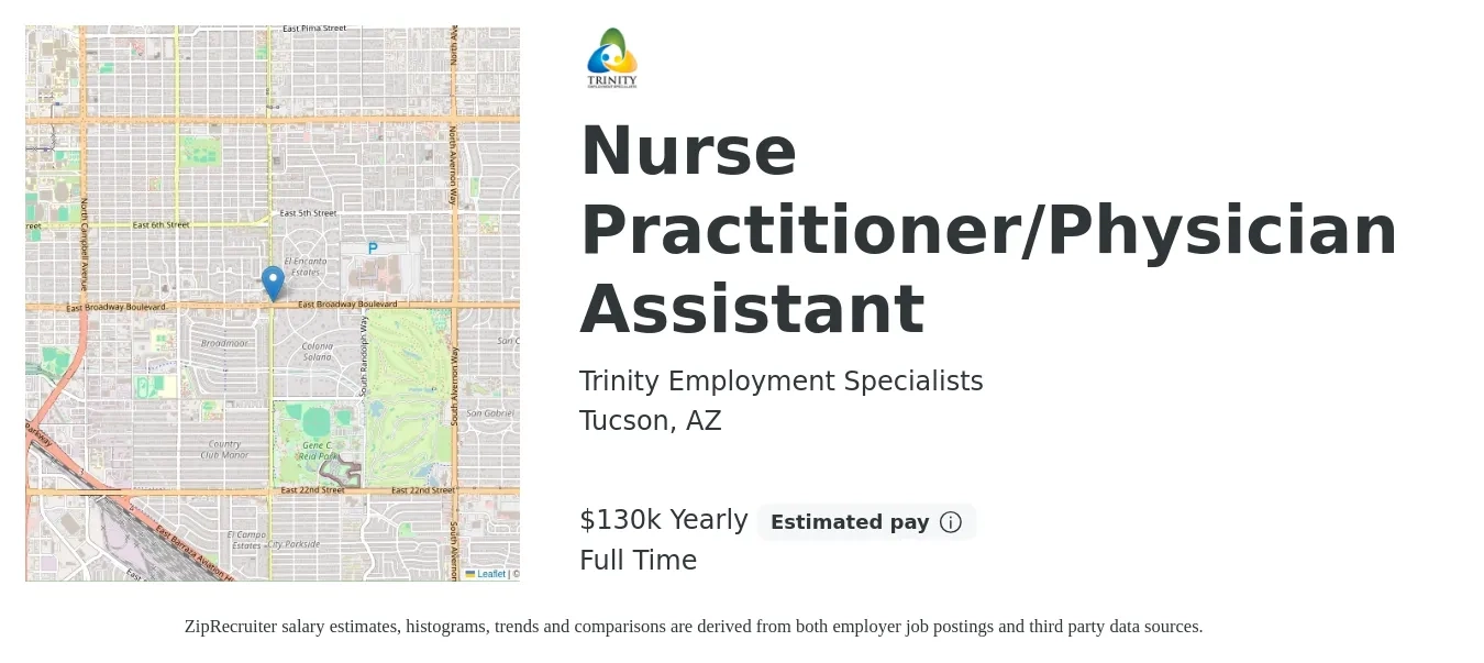 Trinity Employment Specialists job posting for a Nurse Practitioner/Physician Assistant in Tucson, AZ with a salary of $130,000 Yearly with a map of Tucson location.