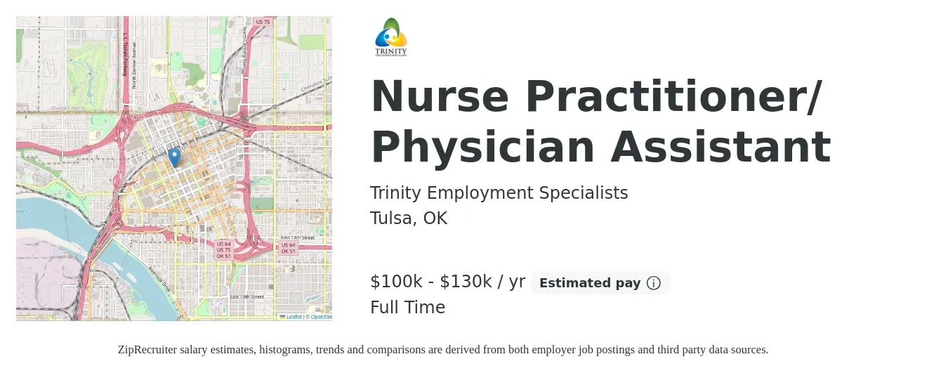 Trinity Employment Specialists job posting for a Nurse Practitioner/ Physician Assistant in Tulsa, OK with a salary of $100,000 to $130,000 Yearly with a map of Tulsa location.