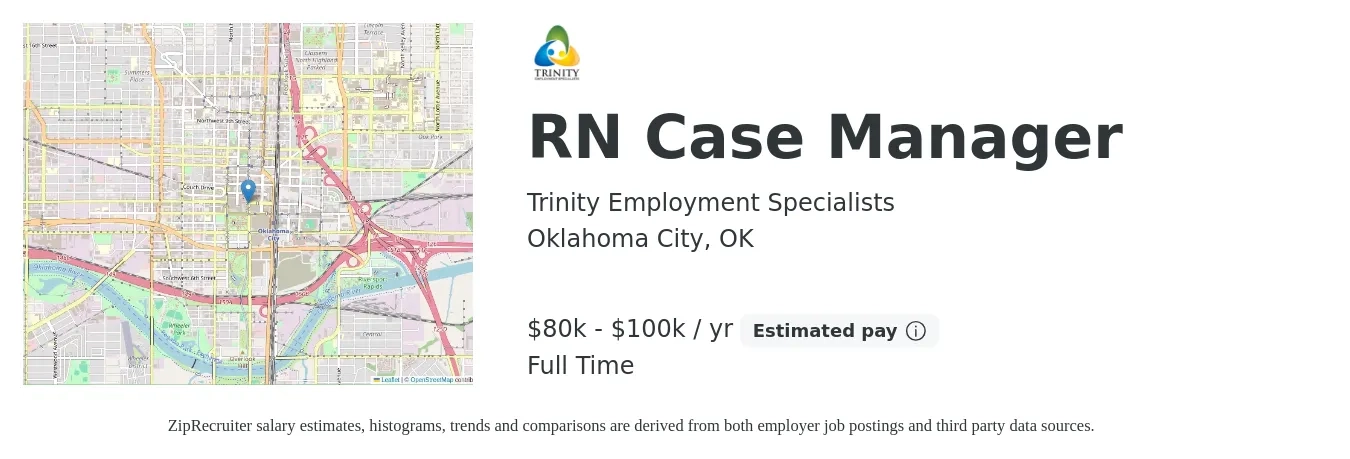 Trinity Employment Specialists job posting for a RN Case Manager in Oklahoma City, OK with a salary of $80,000 to $100,000 Yearly with a map of Oklahoma City location.