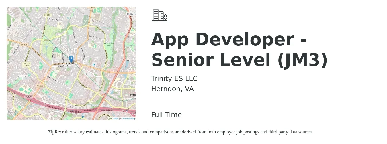Trinity ES LLC job posting for a App Developer - Senior Level (JM3) in Herndon, VA with a salary of $98,600 to $135,600 Yearly with a map of Herndon location.