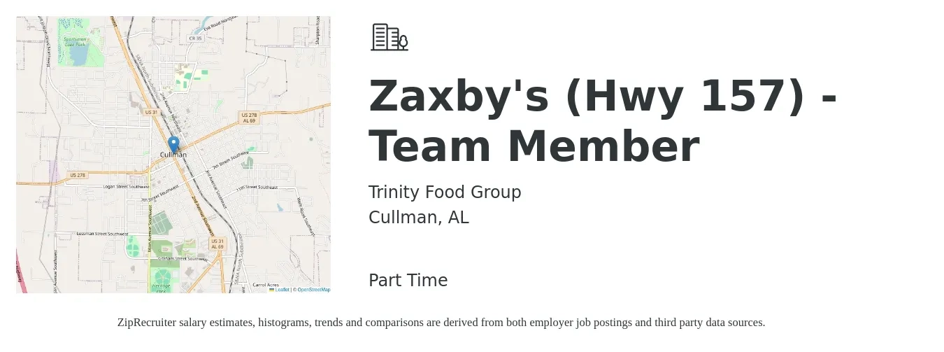 Trinity Food Group job posting for a Zaxby's (Hwy 157) - Team Member in Cullman, AL with a salary of $12 Hourly with a map of Cullman location.