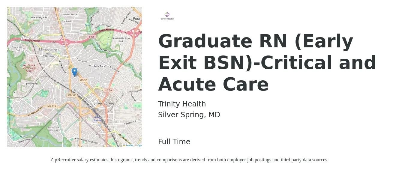 Trinity Health job posting for a Graduate RN (Early Exit BSN)-Critical and Acute Care in Silver Spring, MD with a salary of $1,890 to $2,850 Weekly with a map of Silver Spring location.