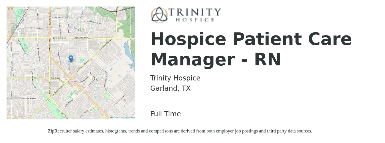 Trinity Hospice job posting for a Hospice Patient Care Manager - RN in Garland, TX with a salary of $22 to $47 Hourly with a map of Garland location.