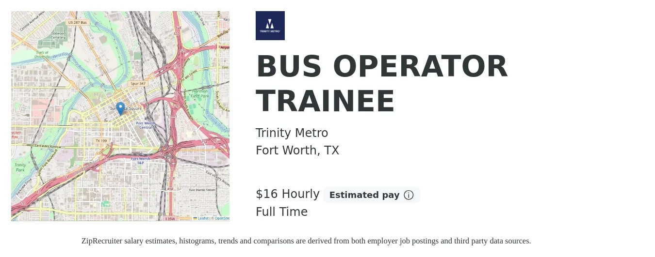 Trinity Metro job posting for a BUS OPERATOR TRAINEE in Fort Worth, TX with a salary of $17 Hourly with a map of Fort Worth location.