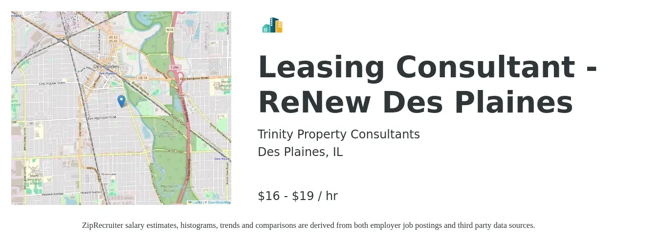 Trinity Property Consultants job posting for a Leasing Consultant - ReNew Des Plaines in Des Plaines, IL with a salary of $17 to $20 Hourly with a map of Des Plaines location.