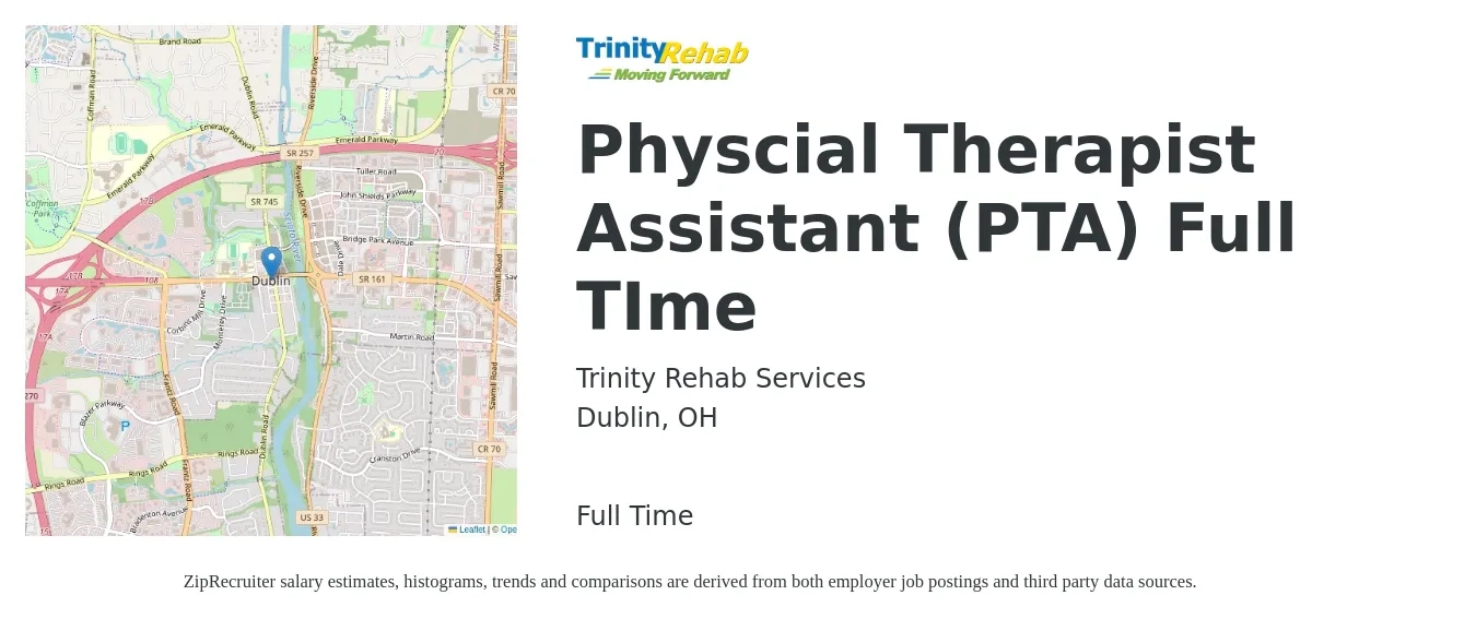 Trinity Rehab Services job posting for a Physcial Therapist Assistant (PTA) Full TIme in Dublin, OH with a salary of $26 to $35 Hourly with a map of Dublin location.