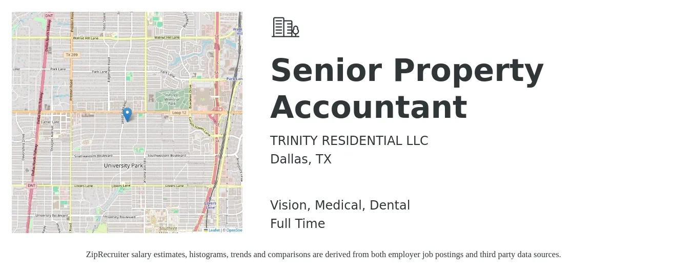 TRINITY RESIDENTIAL LLC job posting for a Senior Property Accountant in Dallas, TX with a salary of $79,100 to $96,400 Yearly and benefits including dental, medical, pto, retirement, and vision with a map of Dallas location.