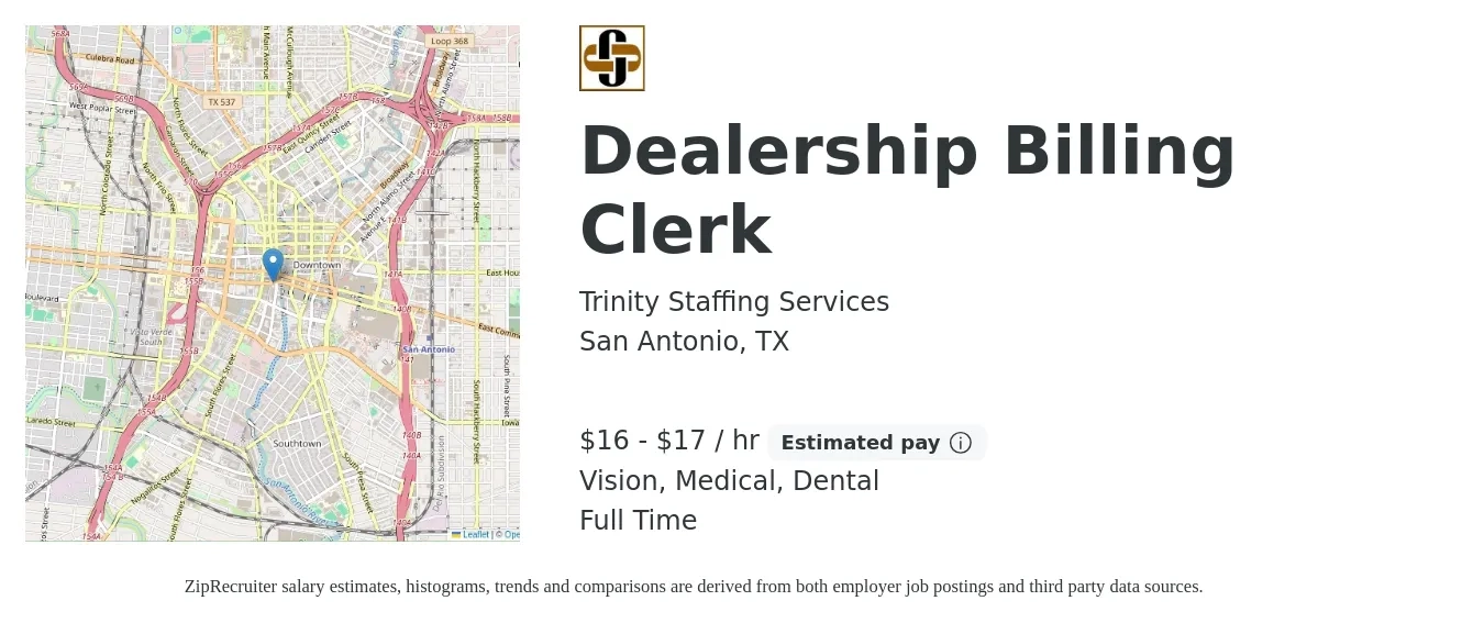 Trinity Staffing Services job posting for a Dealership Billing Clerk in San Antonio, TX with a salary of $17 to $18 Hourly and benefits including vision, dental, life_insurance, and medical with a map of San Antonio location.