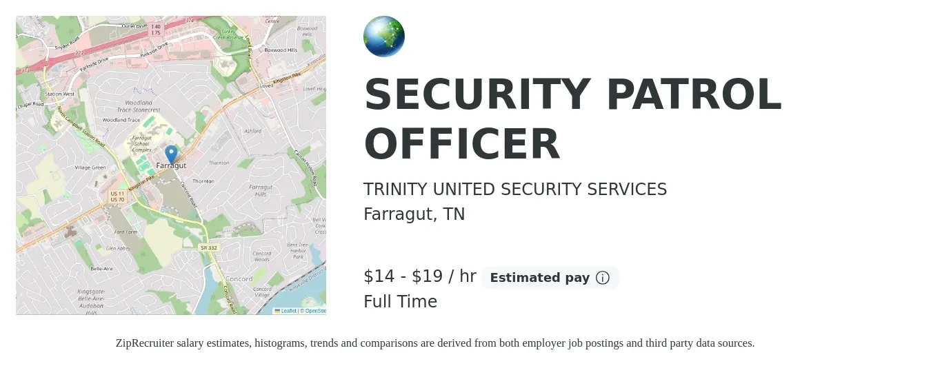 TRINITY UNITED SECURITY SERVICES job posting for a SECURITY PATROL OFFICER in Farragut, TN with a salary of $15 to $20 Hourly with a map of Farragut location.