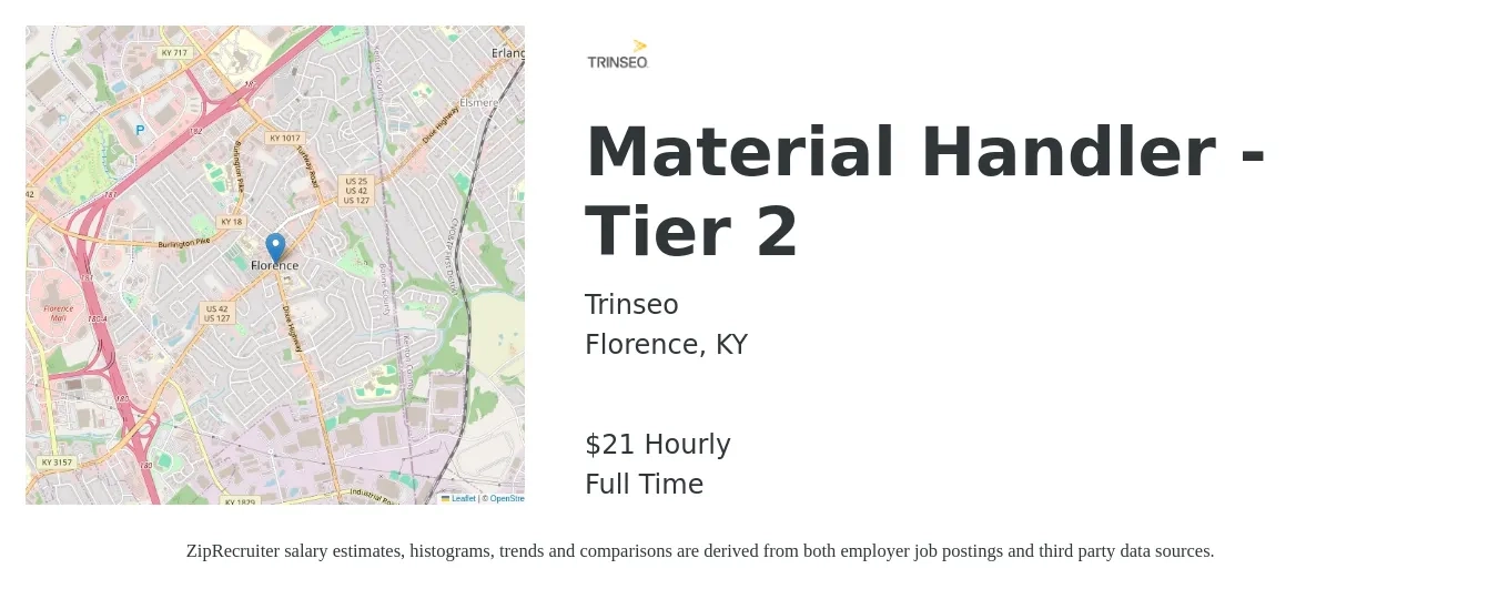 Trinseo job posting for a Material Handler - Tier 2 in Florence, KY with a salary of $22 Hourly with a map of Florence location.