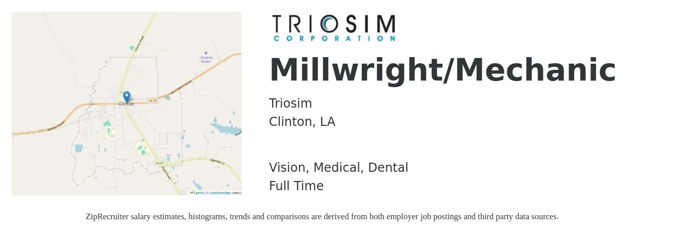 Triosim job posting for a Millwright/Mechanic in Clinton, LA with a salary of $23 to $29 Hourly and benefits including life_insurance, medical, retirement, vision, and dental with a map of Clinton location.