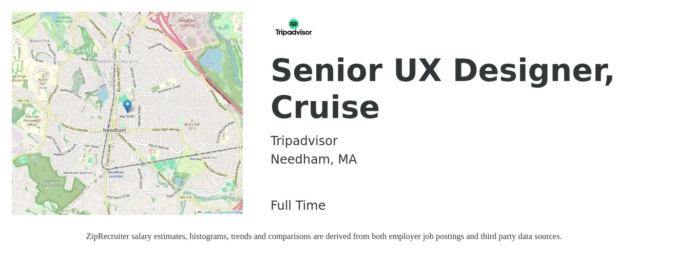 Tripadvisor job posting for a Senior UX Designer, Cruise in Needham, MA with a salary of $61 to $86 Hourly with a map of Needham location.