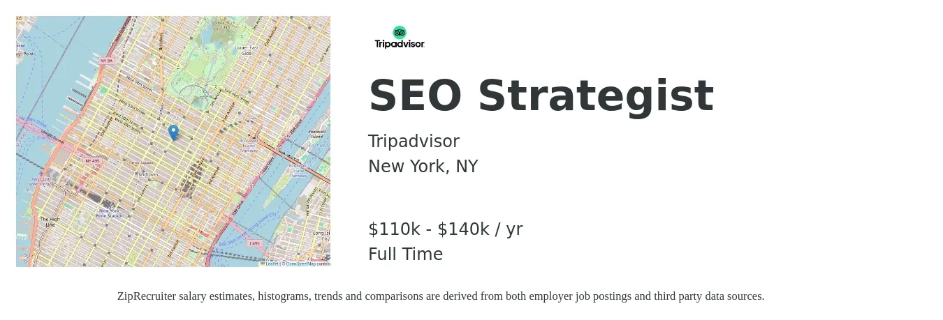 Tripadvisor job posting for a SEO Strategist in New York, NY with a salary of $110,000 to $140,000 Yearly with a map of New York location.