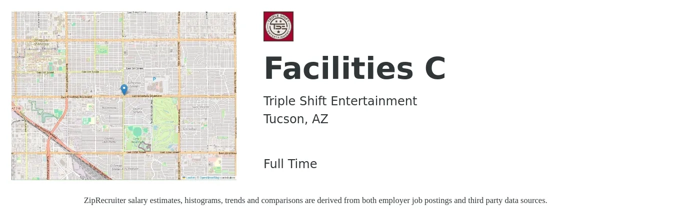 Triple Shift Entertainment job posting for a Facilities C in Tucson, AZ with a salary of $17 to $24 Hourly with a map of Tucson location.