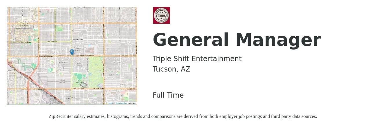 Triple Shift Entertainment job posting for a General Manager in Tucson, AZ with a salary of $42,600 to $63,700 Yearly with a map of Tucson location.