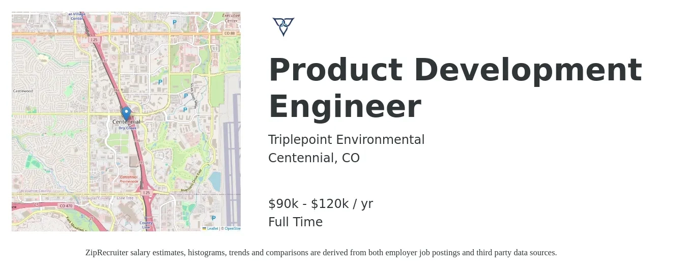 Triplepoint Environmental job posting for a Product Development Engineer in Centennial, CO with a salary of $90,000 to $120,000 Yearly with a map of Centennial location.
