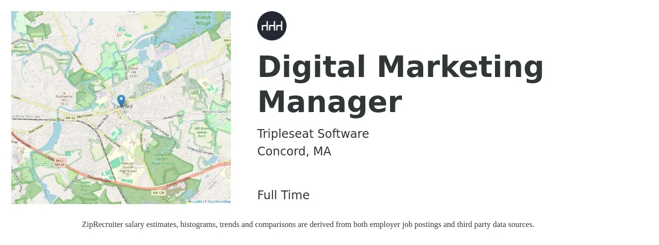 Tripleseat Software job posting for a Digital Marketing Manager in Concord, MA with a salary of $75,000 to $109,400 Yearly with a map of Concord location.