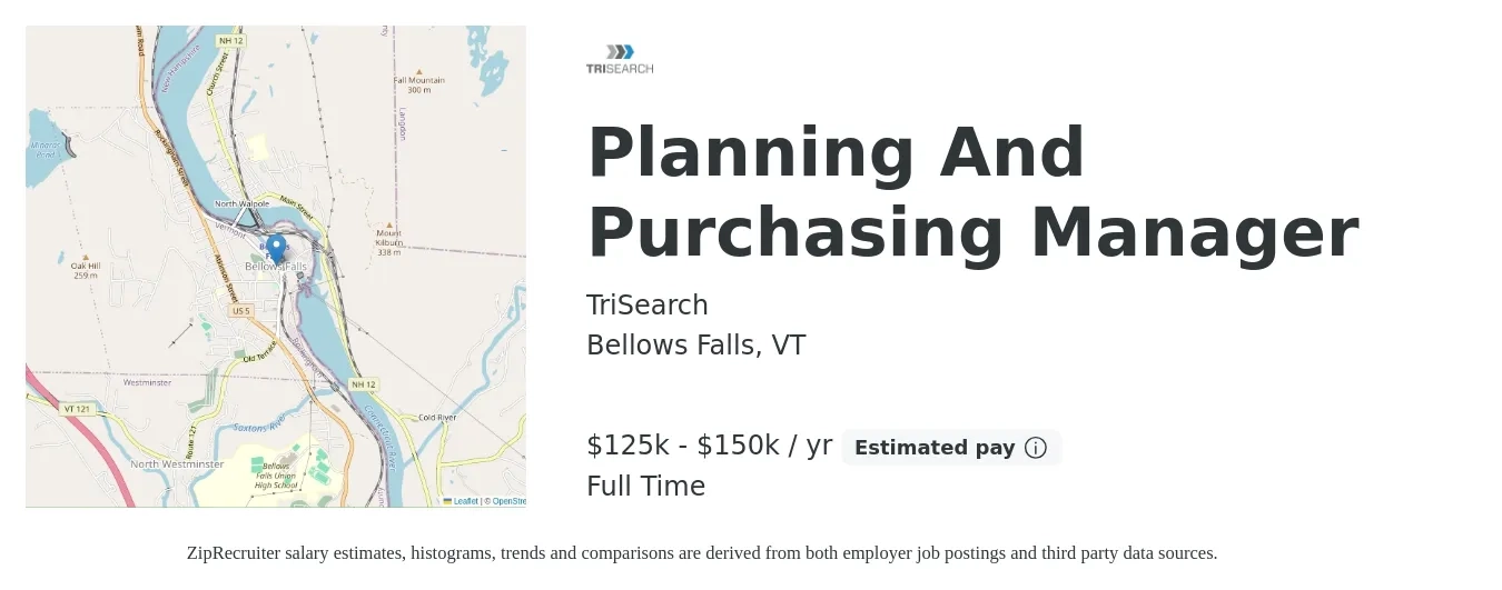 TriSearch job posting for a Planning And Purchasing Manager in Bellows Falls, VT with a salary of $125,000 to $150,000 Yearly with a map of Bellows Falls location.