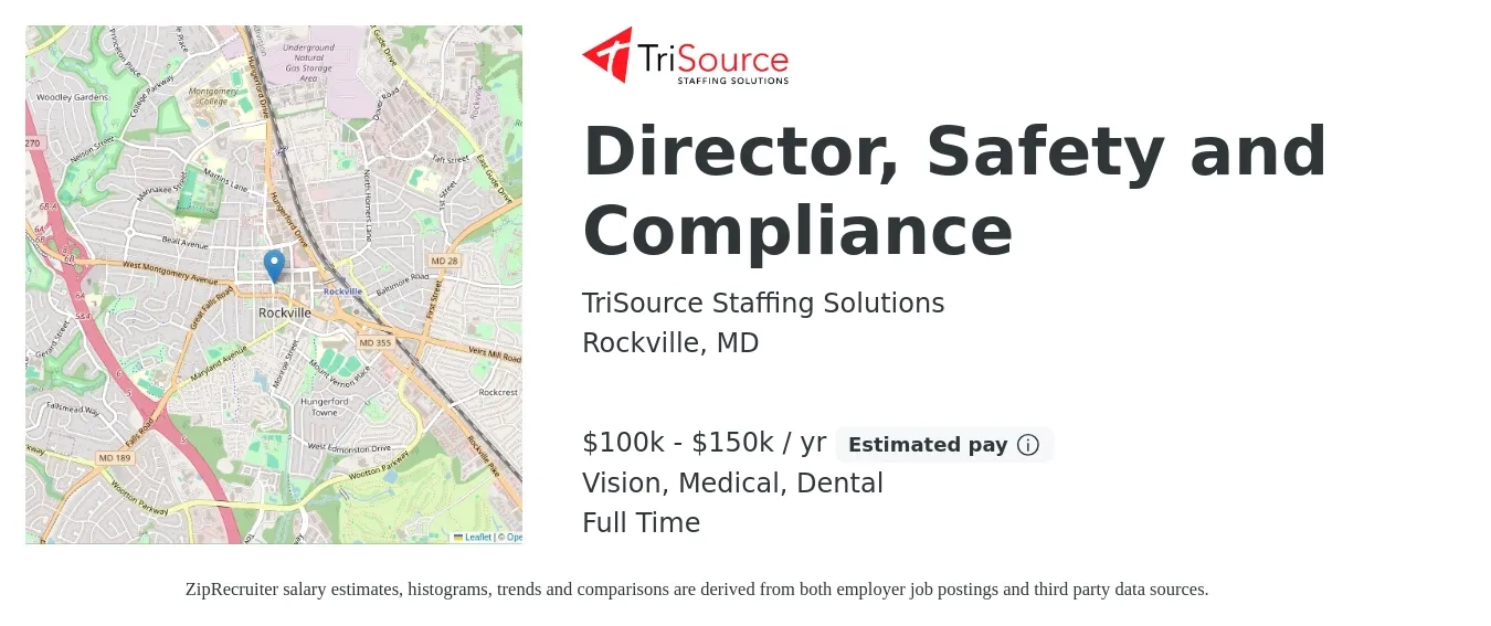 TriSource Staffing Solutions job posting for a Director, Safety and Compliance in Rockville, MD with a salary of $100,000 to $150,000 Yearly and benefits including life_insurance, medical, pto, retirement, vision, and dental with a map of Rockville location.