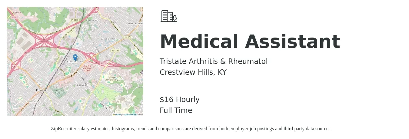 Tristate Arthritis & Rheumatol job posting for a Medical Assistant in Crestview Hills, KY with a salary of $17 Hourly with a map of Crestview Hills location.