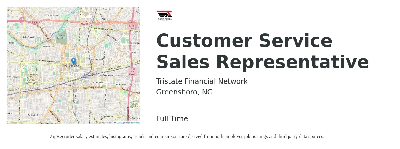Tristate Financial Network job posting for a Customer Service Sales Representative in Greensboro, NC with a salary of $18 to $27 Hourly with a map of Greensboro location.