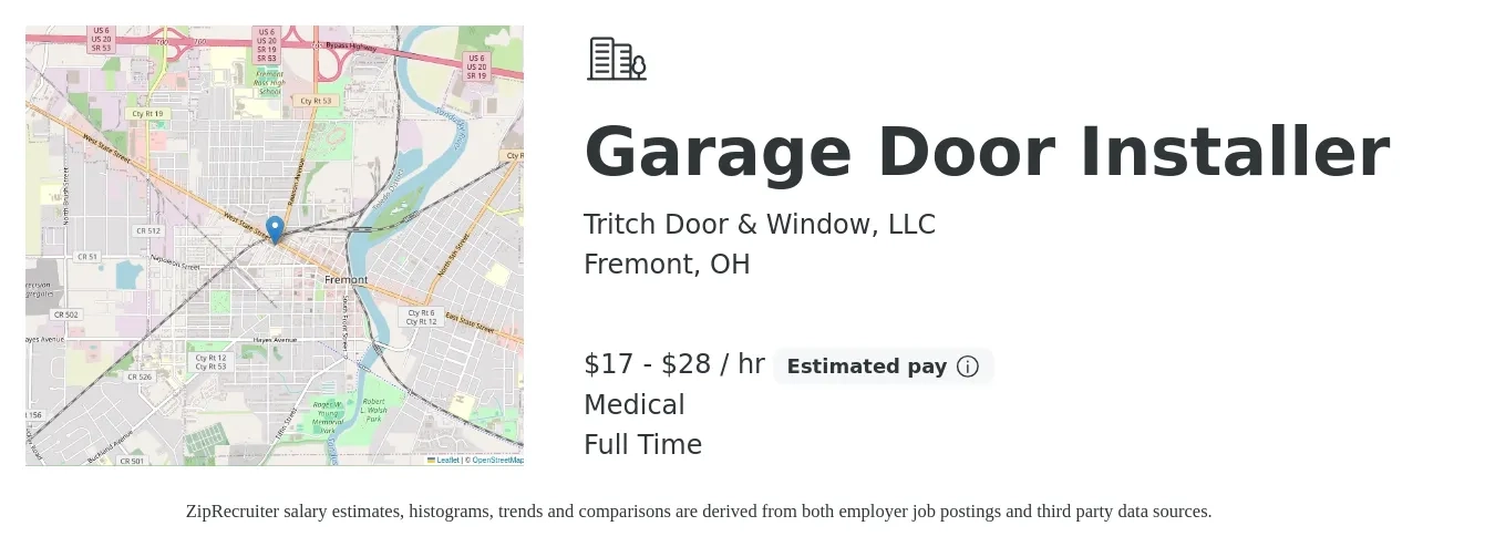 Tritch Door & Window, LLC job posting for a Garage Door Installer in Fremont, OH with a salary of $18 to $30 Hourly and benefits including medical with a map of Fremont location.