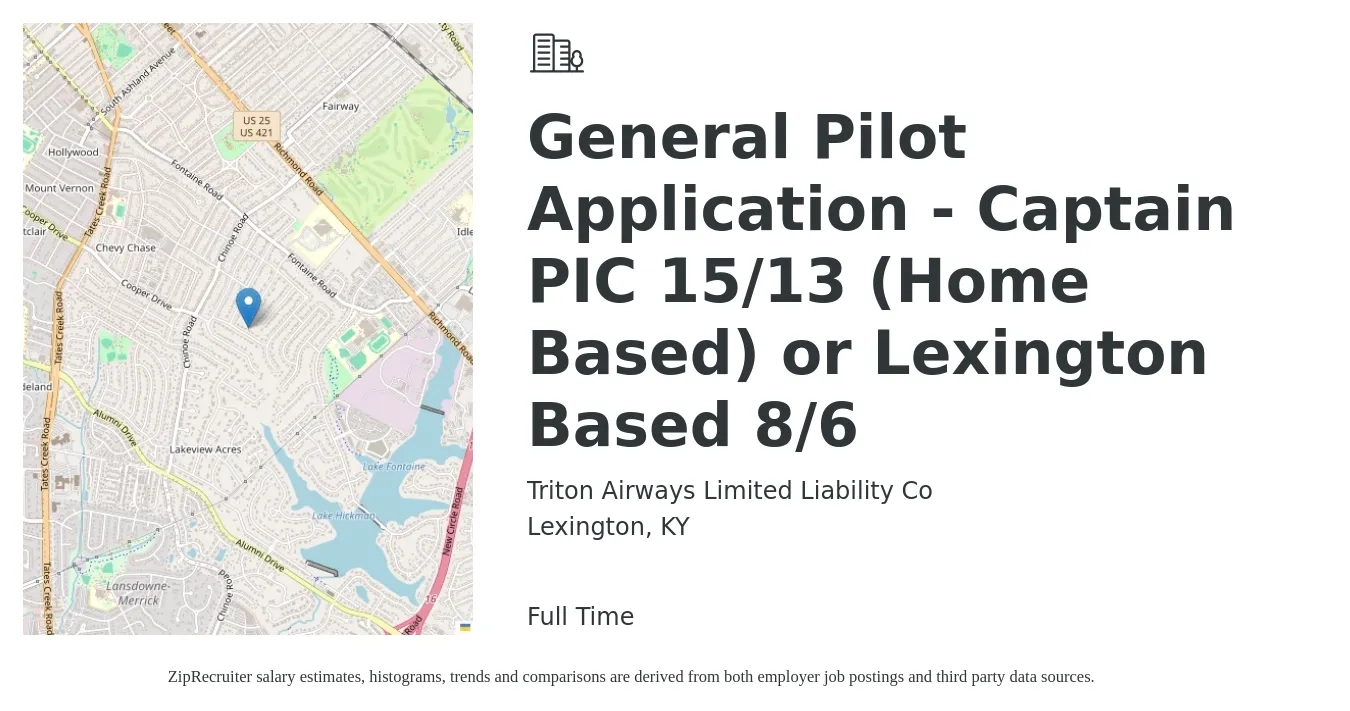 Triton Airways Limited Liability Co job posting for a General Pilot Application - Captain PIC 15/13 (Home Based) or Lexington Based 8/6 in Lexington, KY with a salary of $98,600 to $152,800 Yearly with a map of Lexington location.