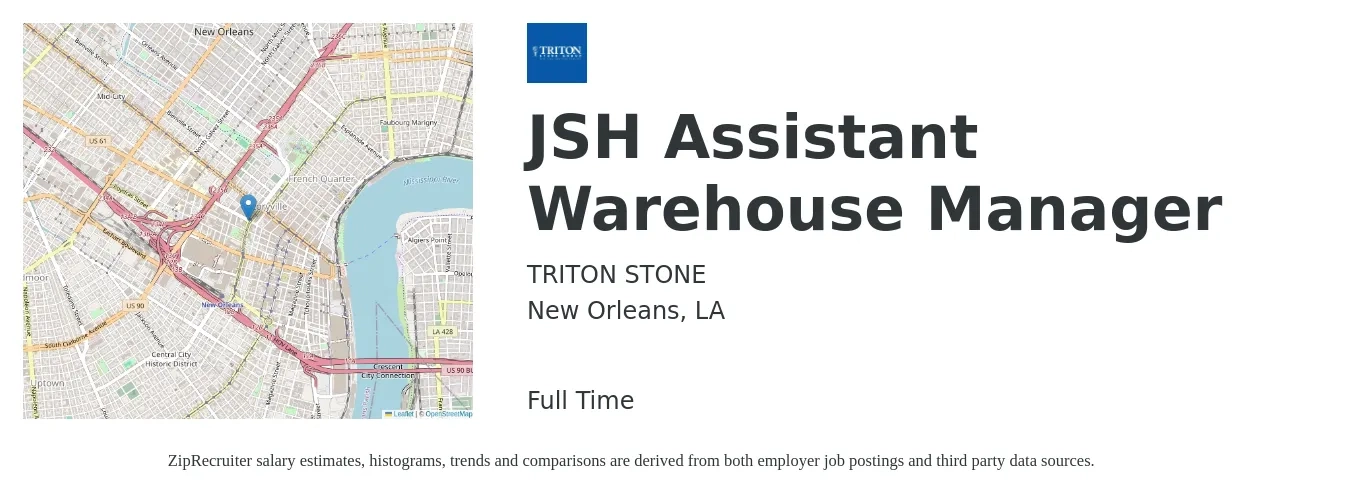 TRITON STONE job posting for a JSH Assistant Warehouse Manager in New Orleans, LA with a salary of $17 to $28 Hourly with a map of New Orleans location.