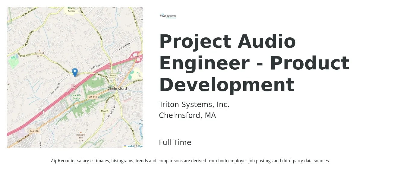 Triton Systems, Inc. job posting for a Project Audio Engineer - Product Development in Chelmsford, MA with a salary of $74,800 to $103,900 Yearly with a map of Chelmsford location.