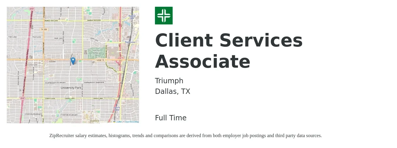 Triumph job posting for a Client Services Associate in Dallas, TX with a salary of $18 to $26 Hourly with a map of Dallas location.
