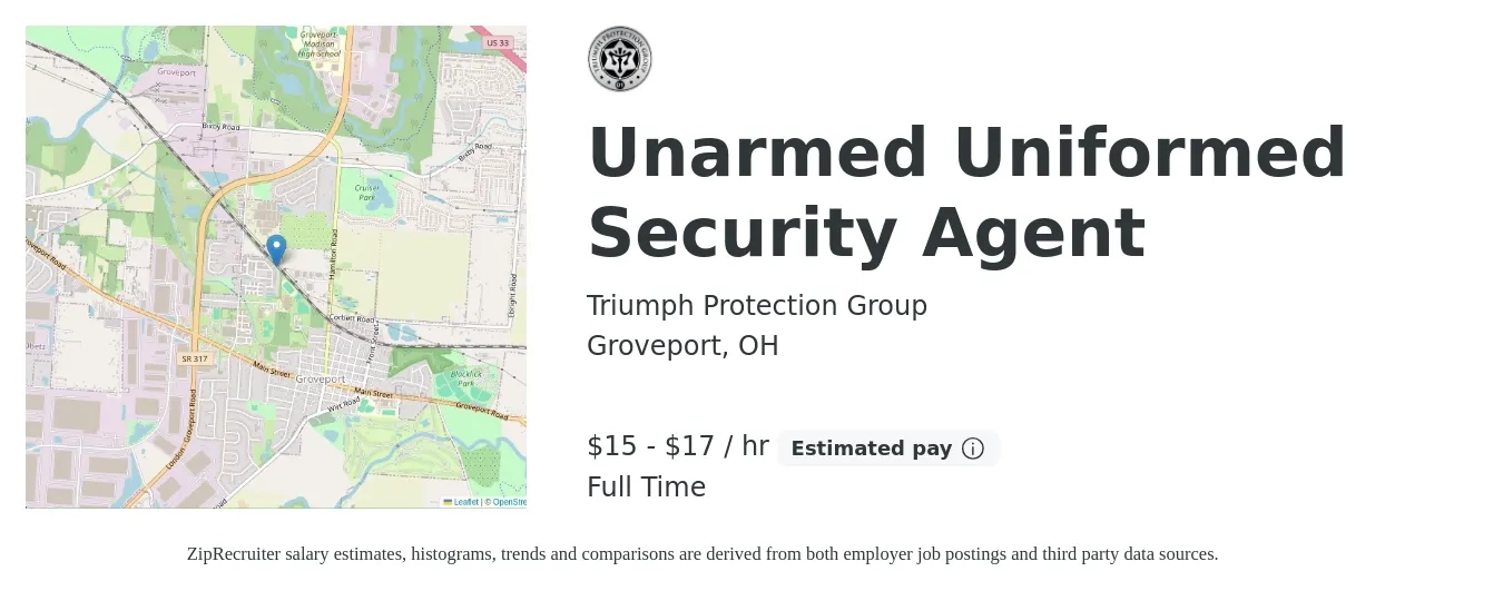Triumph Protection Group job posting for a Unarmed Uniformed Security Agent in Groveport, OH with a salary of $16 to $18 Hourly with a map of Groveport location.