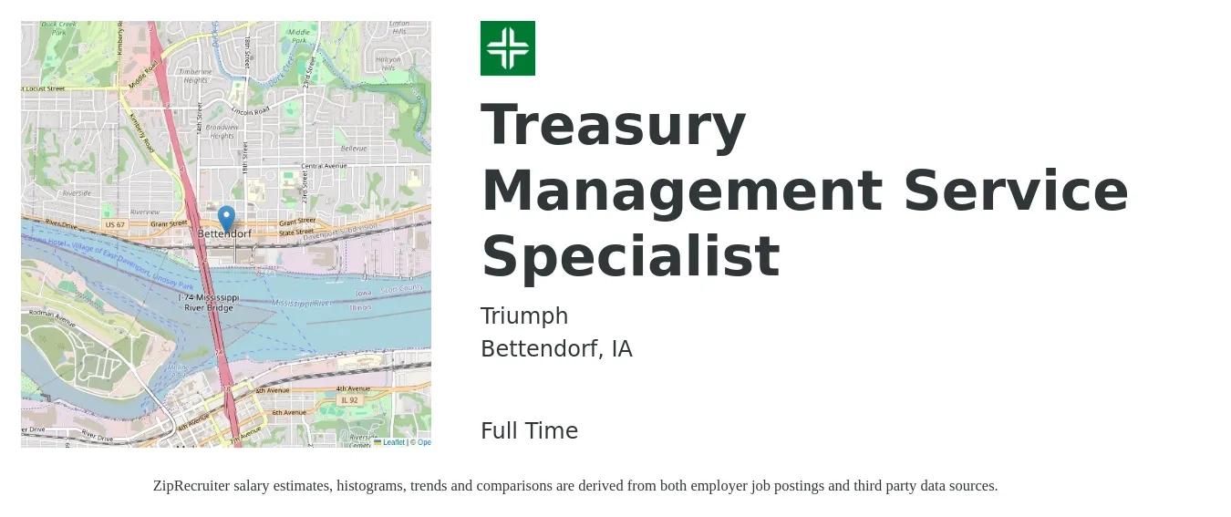 Triumph job posting for a Treasury Management Service Specialist in Bettendorf, IA with a salary of $20 to $36 Hourly with a map of Bettendorf location.