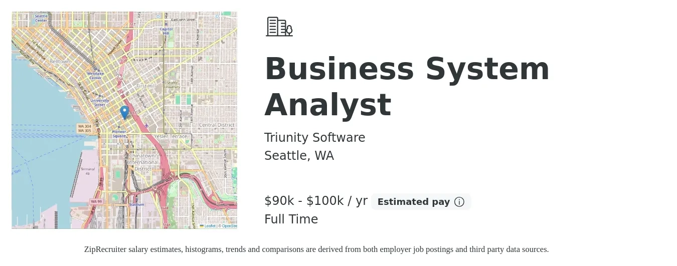 Triunity Software job posting for a Business System Analyst in Seattle, WA with a salary of $90,000 to $100,000 Yearly with a map of Seattle location.