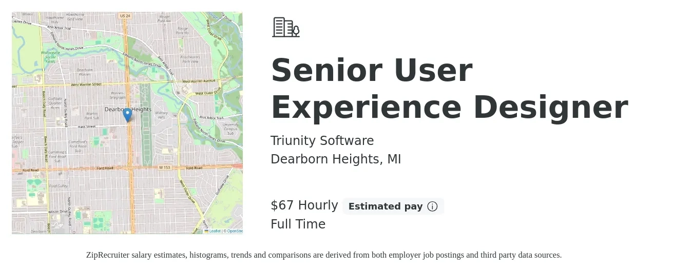 Triunity Software job posting for a Senior User Experience Designer in Dearborn Heights, MI with a salary of $70 Hourly with a map of Dearborn Heights location.