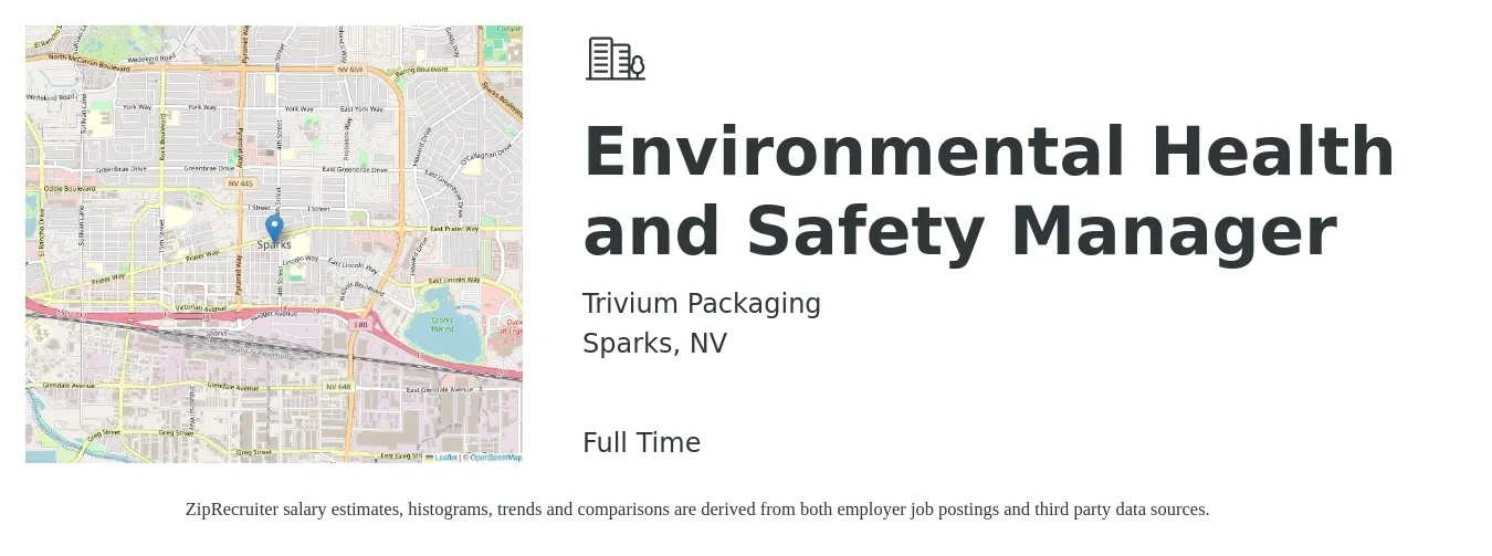 Trivium Packaging job posting for a Environmental Health and Safety Manager in Sparks, NV with a salary of $40 to $48 Hourly with a map of Sparks location.
