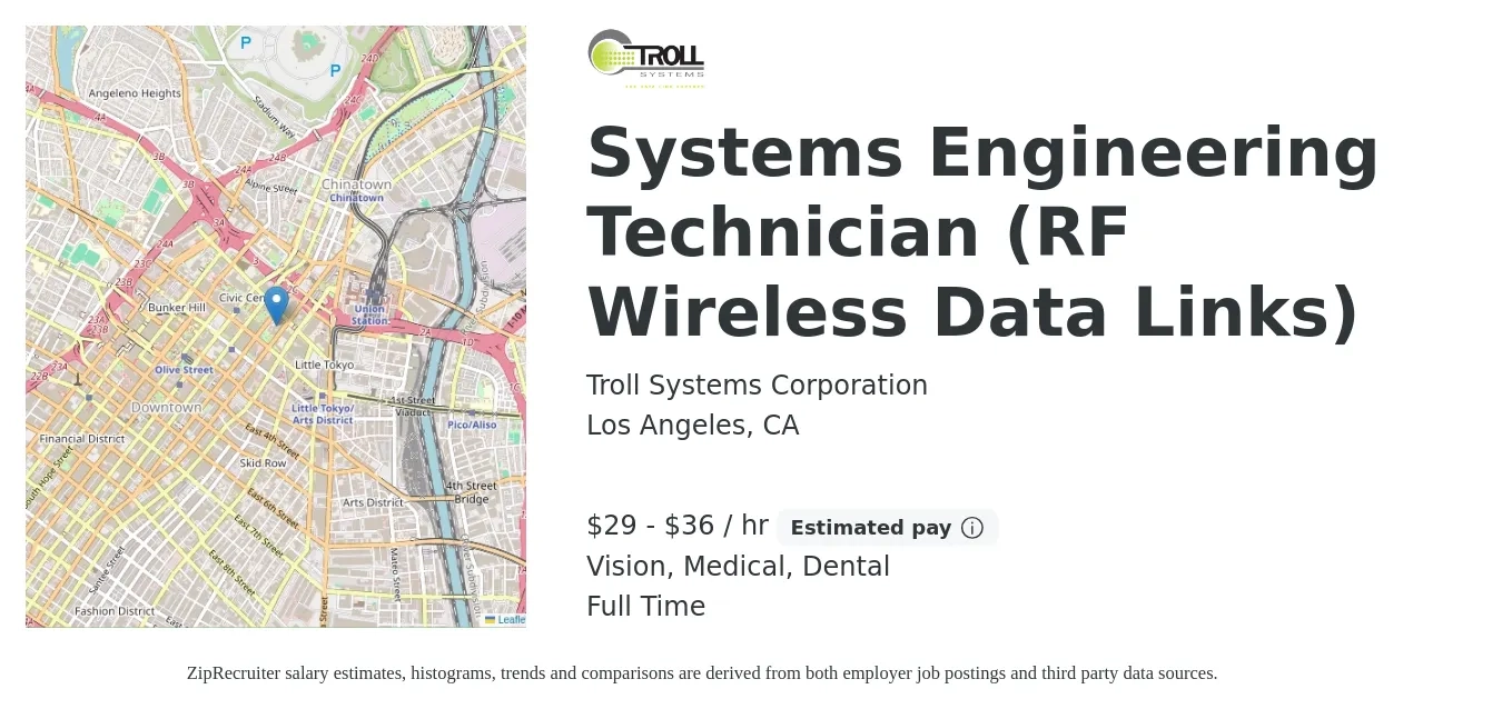 Troll Systems Corporation job posting for a Systems Engineering Technician (RF Wireless Data Links) in Los Angeles, CA with a salary of $31 to $38 Hourly and benefits including medical, retirement, vision, dental, and life_insurance with a map of Los Angeles location.
