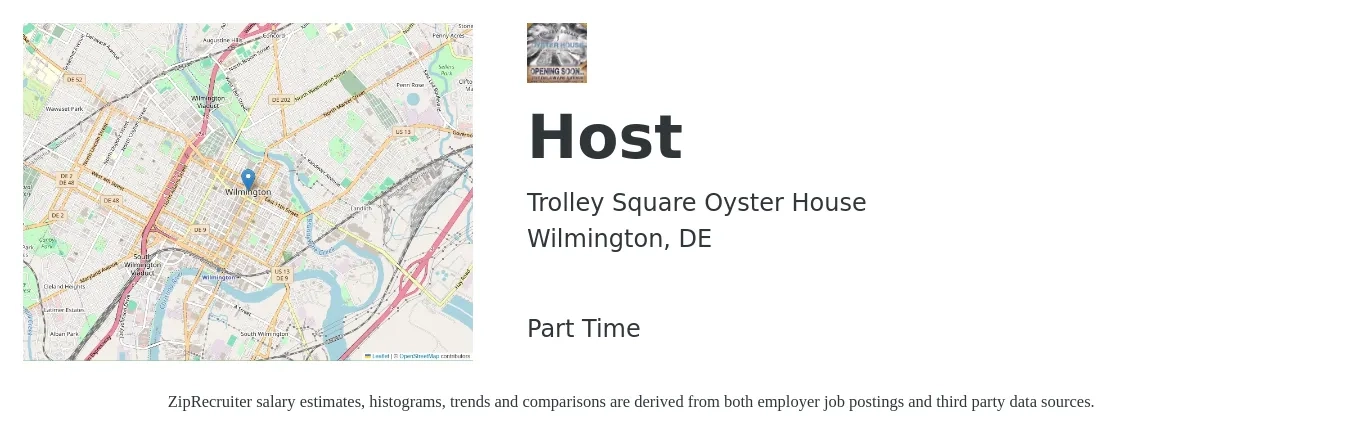 Trolley Square Oyster House job posting for a Host in Wilmington, DE with a salary of $12 to $16 Hourly with a map of Wilmington location.