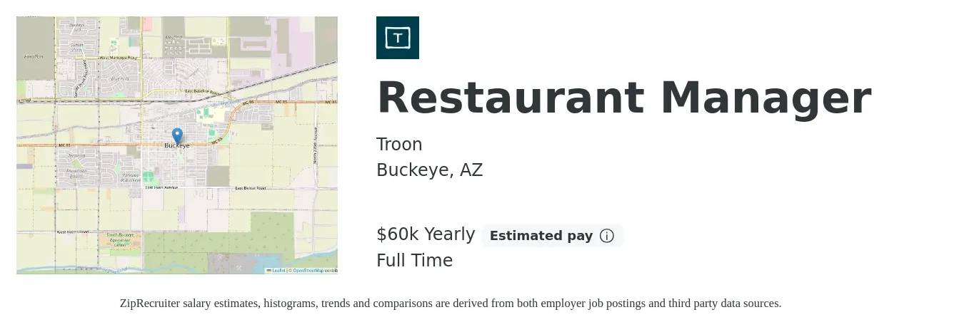 Troon job posting for a Restaurant Manager in Buckeye, AZ with a salary of $60,000 Yearly with a map of Buckeye location.