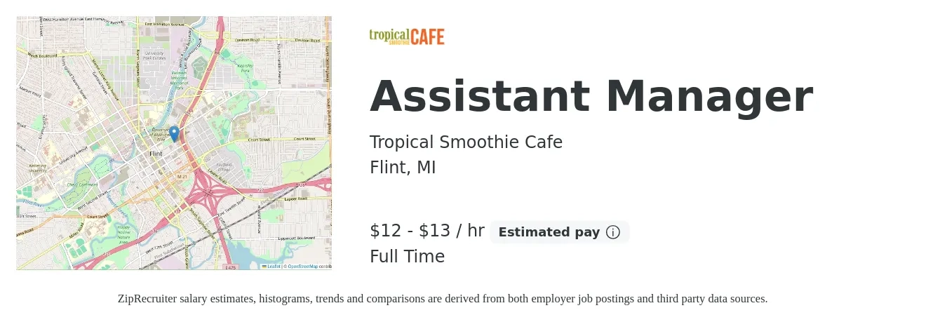 Tropical Smoothie Cafe job posting for a Assistant Manager in Flint, MI with a salary of $13 to $14 Hourly with a map of Flint location.