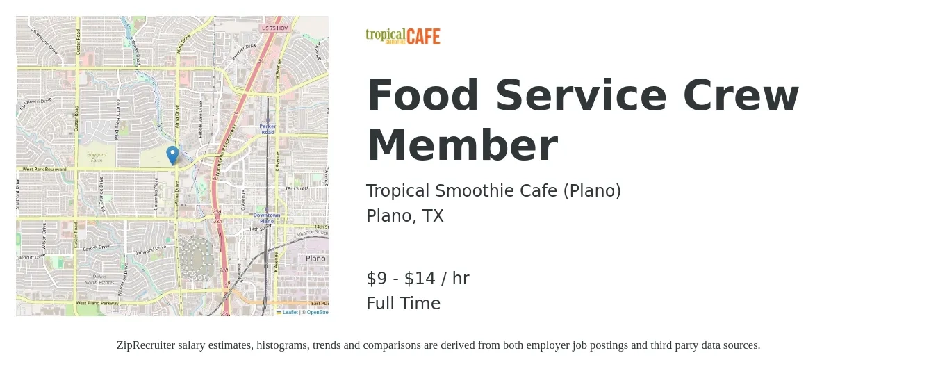 Tropical Smoothie Cafe (Plano) job posting for a Food Service Crew Member in Plano, TX with a salary of $10 to $15 Hourly with a map of Plano location.
