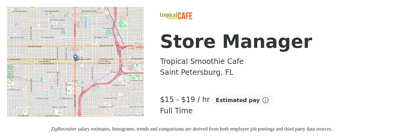 Tropical Smoothie Cafe job posting for a Store Manager in Saint Petersburg, FL with a salary of $16 to $20 Hourly with a map of Saint Petersburg location.