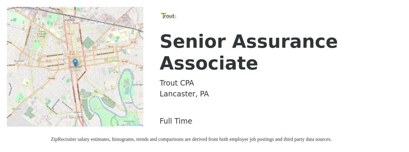 Trout CPA job posting for a Senior Assurance Associate in Lancaster, PA with a salary of $43,200 to $92,300 Yearly with a map of Lancaster location.
