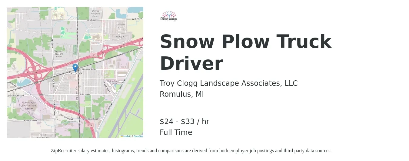 Troy Clogg Landscape Associates, LLC job posting for a Snow Plow Truck Driver in Romulus, MI with a salary of $25 to $35 Hourly with a map of Romulus location.