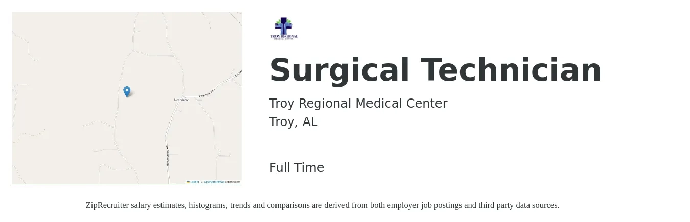 Troy Regional Medical Center job posting for a Surgical Technician in Troy, AL with a salary of $1,180 to $1,930 Weekly with a map of Troy location.