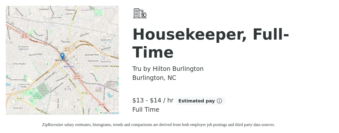 Tru by Hilton Burlington job posting for a Housekeeper, Full-Time in Burlington, NC with a salary of $14 to $15 Hourly with a map of Burlington location.