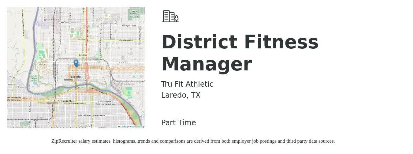 TruFit Athletic job posting for a District Fitness Manager in Laredo, TX with a salary of $32,500 to $51,300 Yearly with a map of Laredo location.