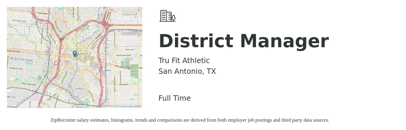 TruFit Athletic job posting for a District Manager in San Antonio, TX with a salary of $55,500 to $79,100 Yearly with a map of San Antonio location.